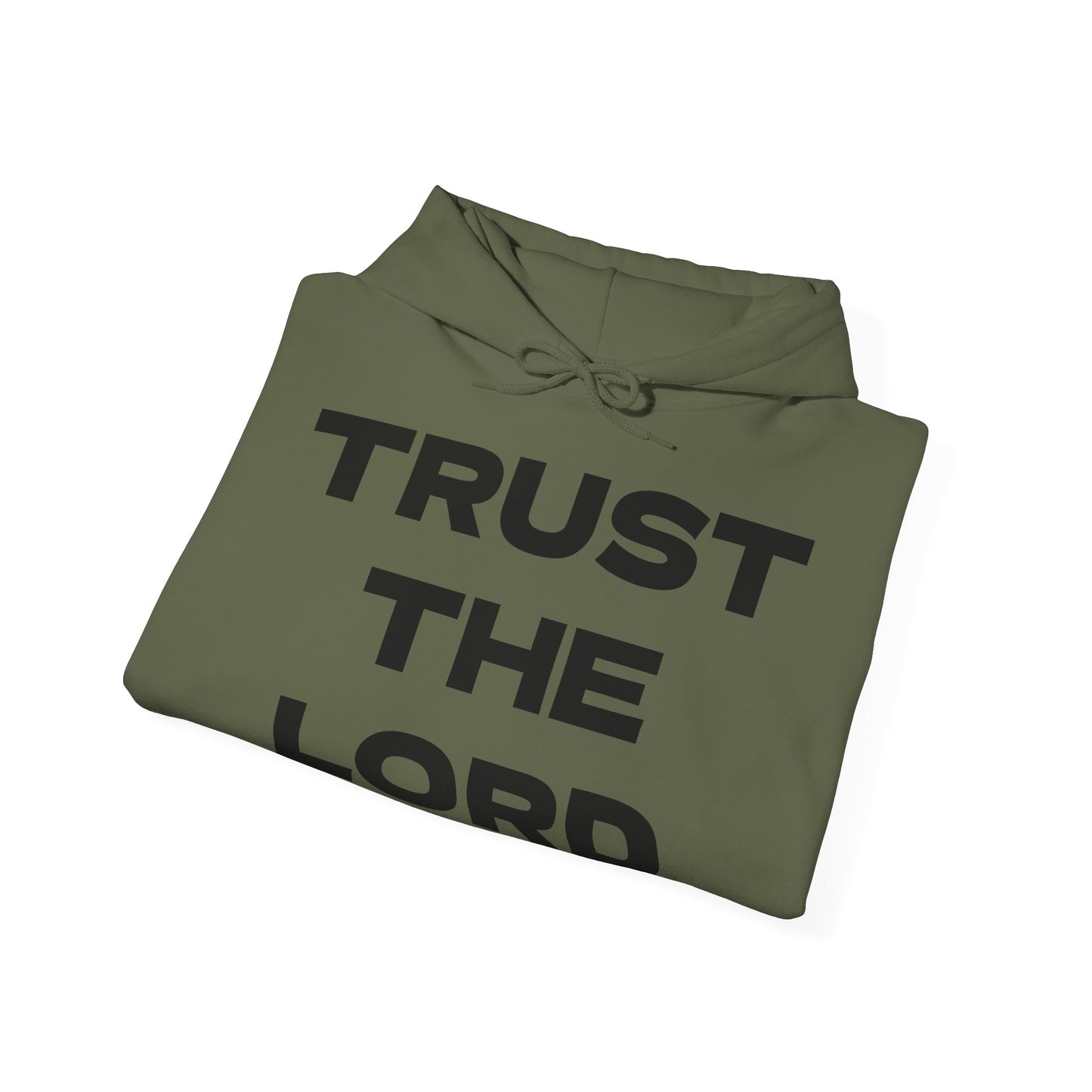 Trust the Lord Hoodie