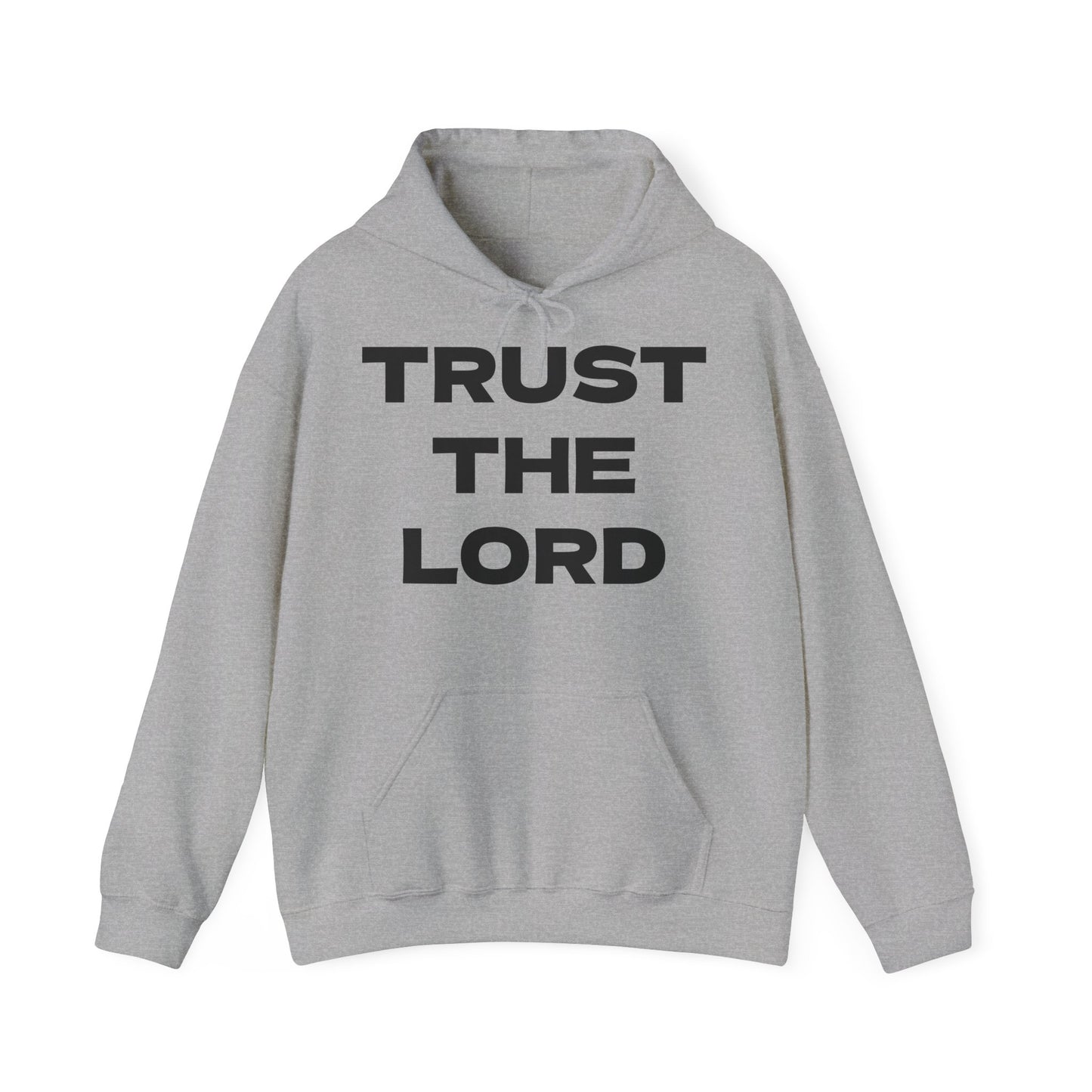Trust the Lord Hoodie