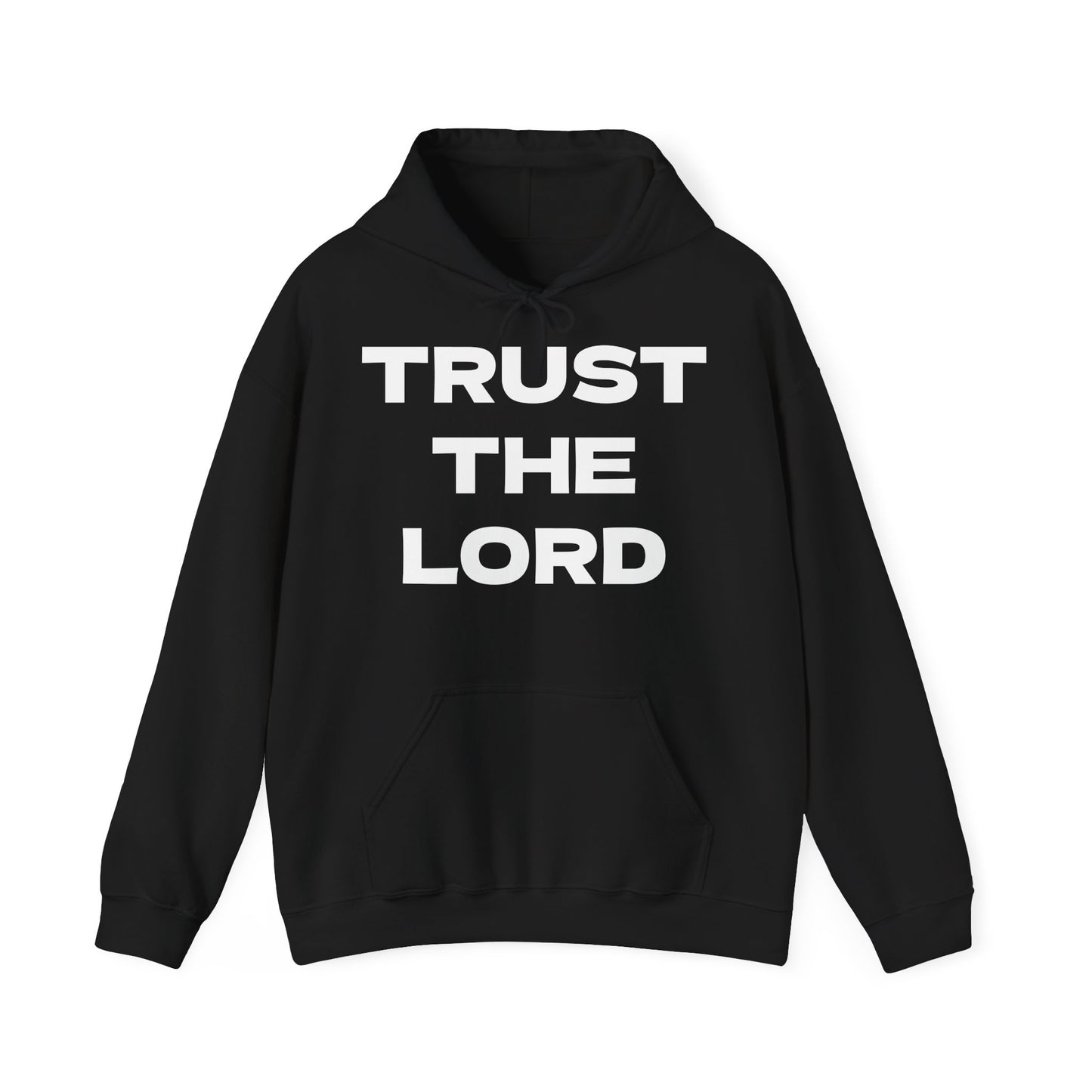 Trust the Lord Hoodie