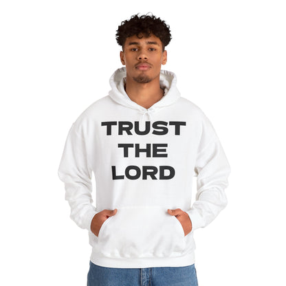 Trust the Lord Hoodie