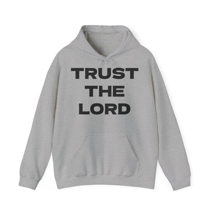 Trust the Lord Hoodie