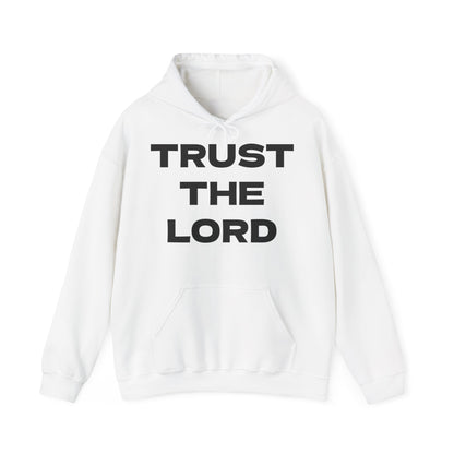 Trust the Lord Hoodie