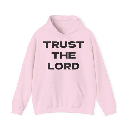 Trust the Lord Hoodie